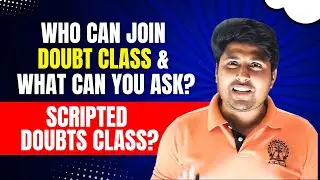 Who can join Doubt Class & What can you ask??  Scripted Doubts class?? Mathstats @ 8810409392