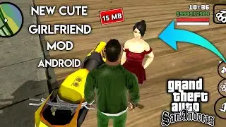 GTA SA CJ's New Cute Girlfriend Mod Android by AndroKaran