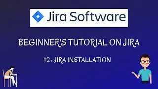 JIRA TUTORIAL #2 | HOW TO ACCESS JIRA ON WINDOWS | JIRA INSTALLATION | RAHUL QA LABS [2020]