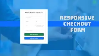 Responsive Checkout form Using HTML CSS | Payment Option form in HTML CSS