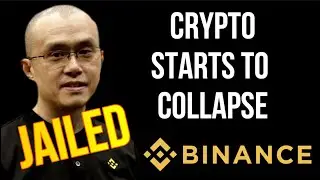 CRYPTO Collapse & Crackdown as Binance CEO is Jailed & Fined $4.3 Billion for Money Laundering