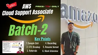 🔥New Course Alert🔥 Batch 2 🔥 AWS Cloud Support Associate| First time ever🧠🔥 | AWS 