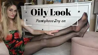 Sheer and Glossy Pantyhose Try on