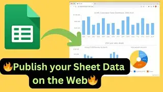 Publish your Sheet Data on the Web | Make your Website Dynamic