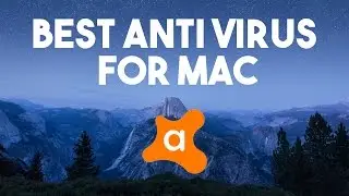 Best Anti Virus for Mac