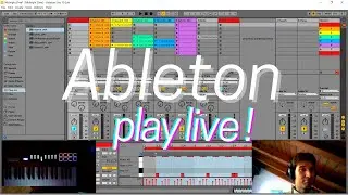 How to Play Your Song Live in Ableton
