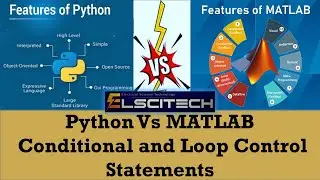 Python Vs MATLAB: Conditional and Loop Control Statements