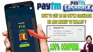 10 rs paytm cashback on add money to Paytm wallet | How to use WALLET10 promo code