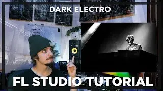 How to Dark Electronic! (FL Studio Tutorial)