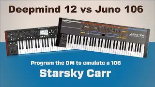 Deepmind 12 vs Juno 106 // How to get similar tones