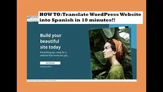 HOW TO: Translate WordPress Website into Spanish in 10 Minutes!!