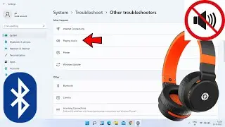 How to Fix Bluetooth Headphone Connected but No Sound or Audio in Windows 11