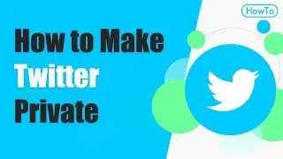 Make Twitter account private