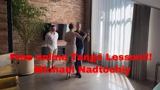 Free online Tango Lesson!!! Michael Nadtochiy #online #onlinetango #theartoftango