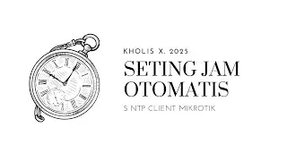 Seting Jam MikroTik Otomatis - S NTP Client