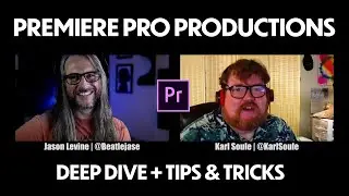 Deep Dive into Premiere Pro Productions (NEW Feature, April 2020)