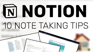 Notion App Tutorial: 10 Tips To Improve Your Notes in Notion for 2022!