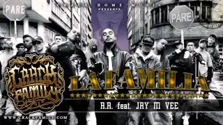 Crack Family - A.R. Feat Jay M Vee [ La Familia ]