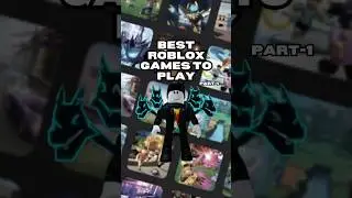 Must-Play! Top 5 Best Roblox Games In Roblox 2024