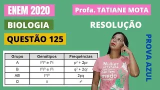 ✅[ENEM 2020] # BIOLOGIA # QUESTÃO 125 – EQUILÍBRIO DE HARDY-WEINBERG - Uma população encontra-se em