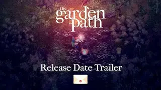 The Garden Path Release Date Trailer