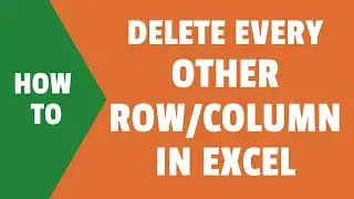 Delete Every Other Row or Column in Excel (using Formula or VBA)