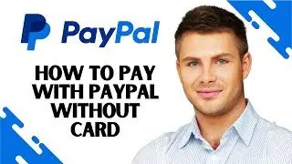 How to Pay with Paypal Without Card (EASY)