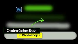 How to Create a Custom Brush in Photoshop | Photoshop Tutorial