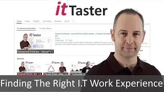 Finding The Right I.T. Work Experience