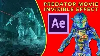 invisible effect in After Effects | PREDATOR MOVIE INVISIBLE