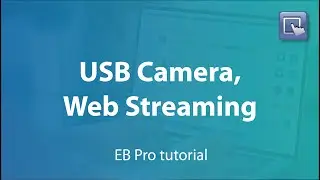 Weintek EasyBuilder Pro tutorial - 27.USB Camera and Web Streaming