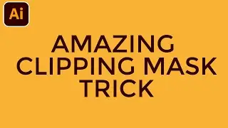 Amazing Clipping Mask Trick You Should Know | Adobe Illustrator