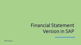 Configure Financial Statement Version in SAP (Profit & Loss and Balance Sheet in SAP)