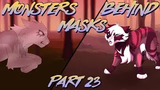 MONSTERS BEHIND MASKS - Part 23 (COLLAB)