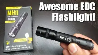 Nitecore MH11 | Best EDC Flashlight 2021