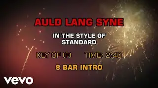 Standard - Auld Lang Syne (Karaoke)