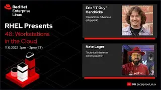 Workstations in the Cloud | Red Hat Enterprise Linux Presents 48