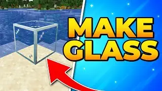 How to Make Glass in Minecraft - Blocks, Panels & Bottles