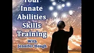 What is Innate Ability Training? |  Jennifer Hough and The Wide Awakening