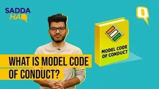 Do You Know What Is The Model Code of Conduct? Here's An Explainer | The Quint