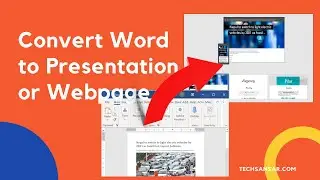 Convert Microsoft Word to PowerPoint presentation or Sway webpage automatically