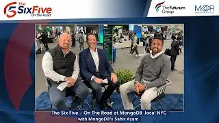 The Six Five – On The Road at MongoDB .local NYC with MongoDB’s Sahir Azam