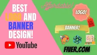 The BEST And Affordable Logo And Banner Design! - Fiverr (How To Create A Logo)