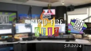 Rapid Fire Quiz | The Roula & Ryan Show | 5.8.2024