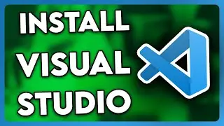 How to Install Visual Studio Code in Windows 11 (2025)