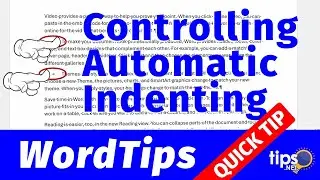 Controlling Automatic Indenting