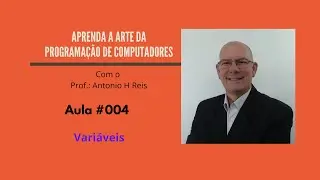 Aula #004 - Variáveis