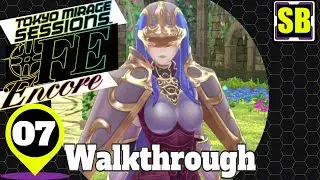 Tokyo Mirage Sessions ♯FE Walkthrough Guide #7