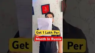 🇷🇺 Get 1 Lakh Per Month In Russia| Russia Student Visa 2024 | #russia #studyabroad