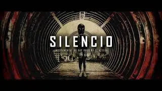 SILENCIO – INSTRUMENTAL DE RAP USO LIBRE / BASE DE RAP HARDCORE (PROD BY EL AZTEKA) 2017